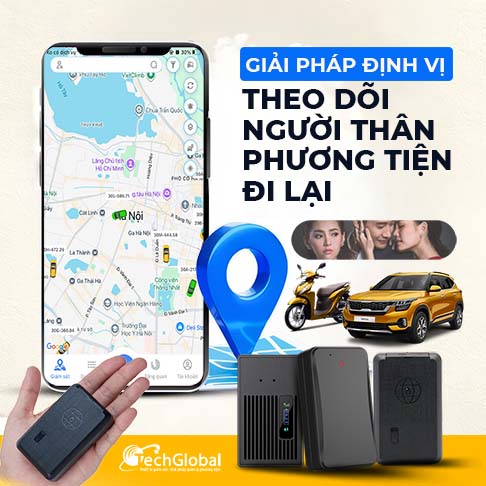 Giải pháp định vị theo dõi người thân và phương tiện