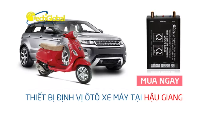 Thiết bị định vị tại Hậu Giang gắn cho xe máy ôtô