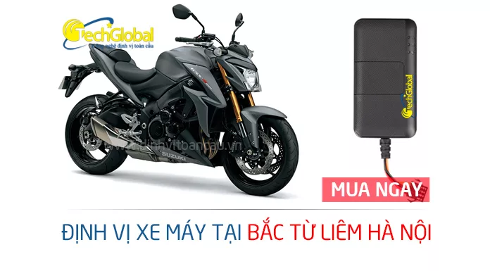Lắp định vị xe máy tại Bắc Từ Liêm Hà Nội