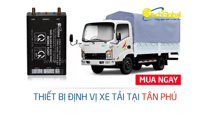 Gắn định vị xe tải tại quận Tân Phú TPHCM