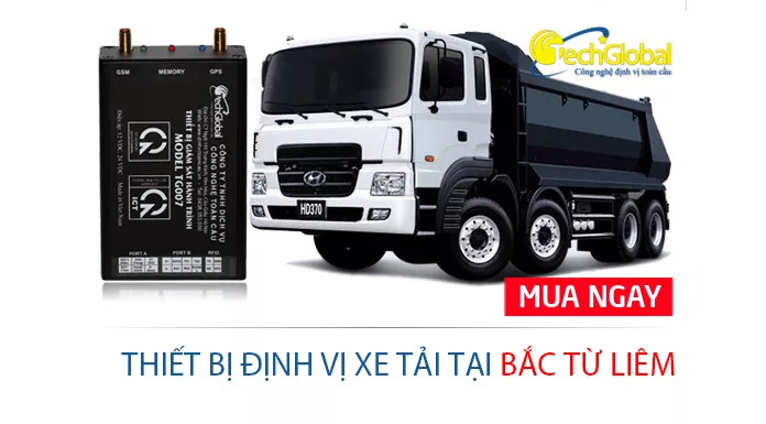 Lắp định vị xe tải tại Bắc Từ Liêm Hà Nội