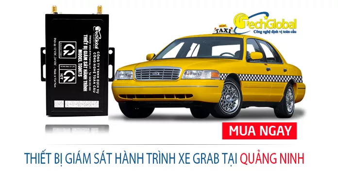 Thiết bị giám sát hành trình xe Grab tại Quảng Ninh