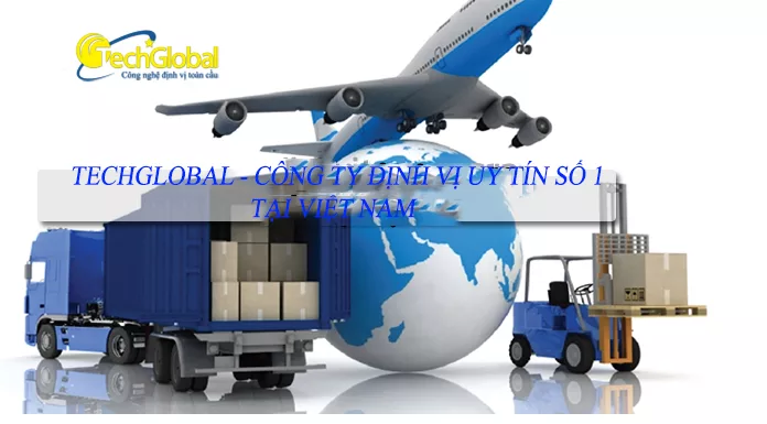 Công ty thiết bị định vị toàn cầu - điểm đến uy tín