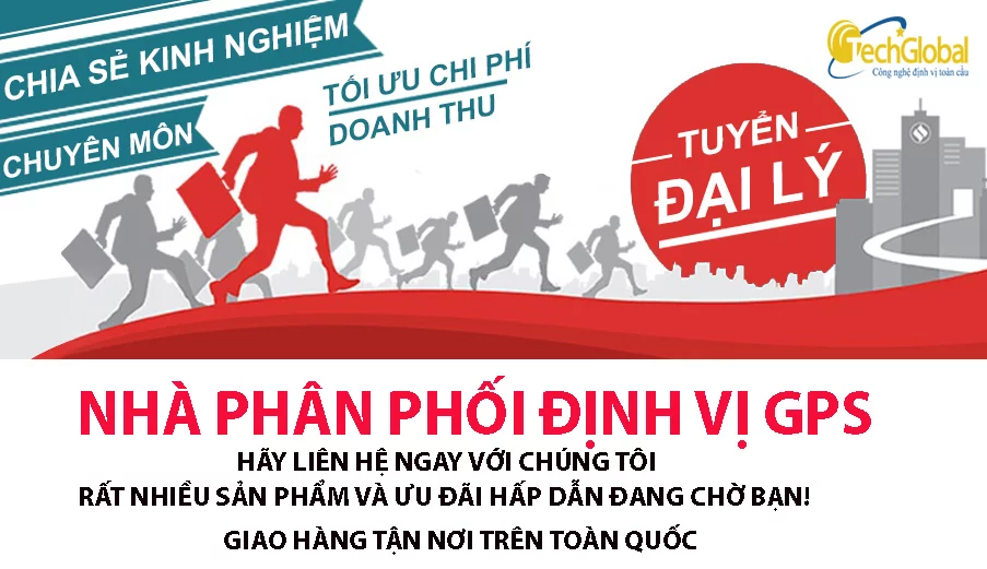 Tuyển đại lý – nhà phân phối định vị GPS độc quyền thương hiệu Techglobal