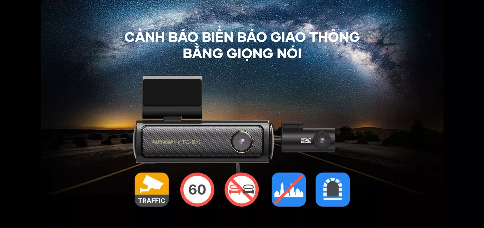 Vietmap TS-5K cảnh báo giao thông chính xác