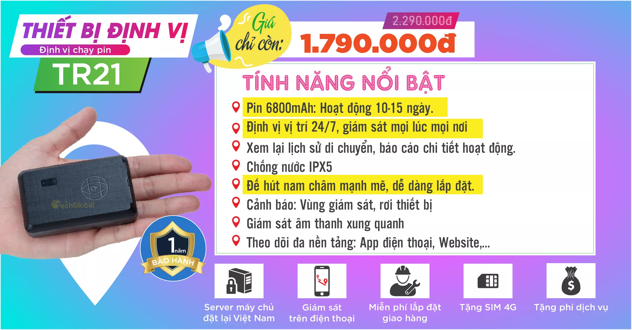 Giá và tính năng định vị chạy pin TR21