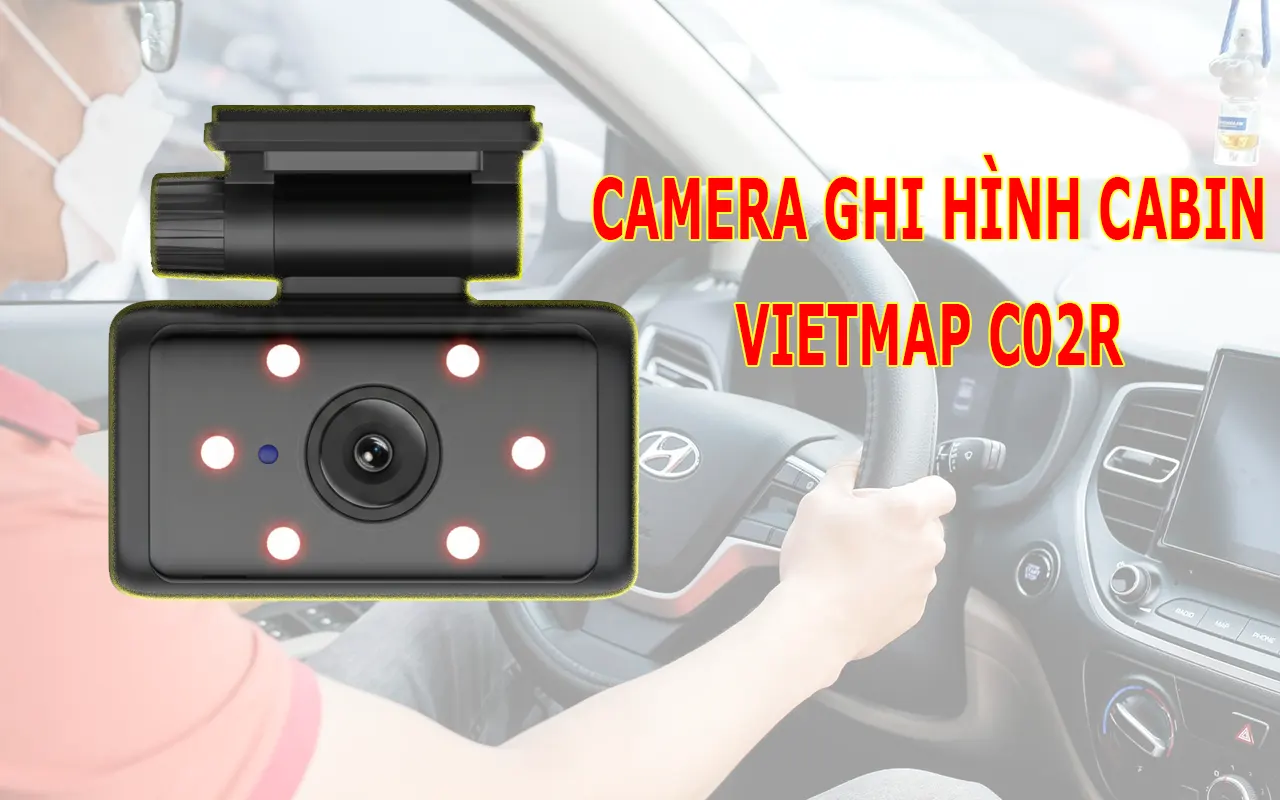 Mới ra mắt: Vietmap C02R - Giải pháp bảo vệ tài xế toàn diện trong khoang cabin