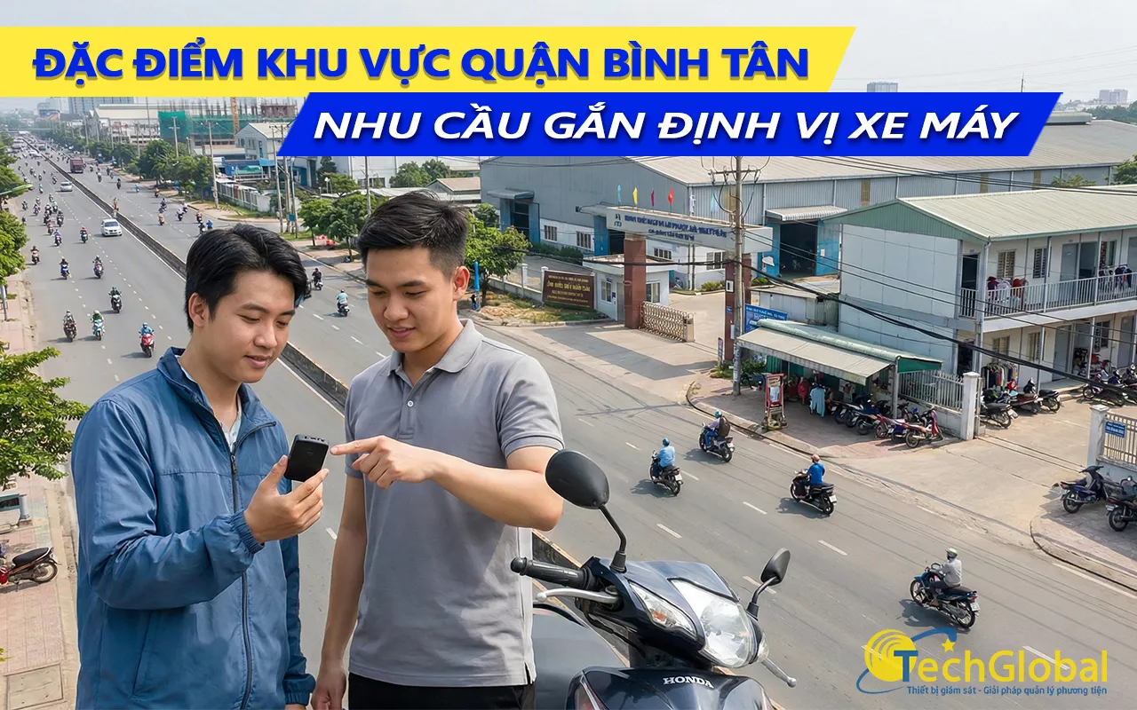 đặc thù khu vực quận bình tân và nhu cầu gắn định vị xe máy