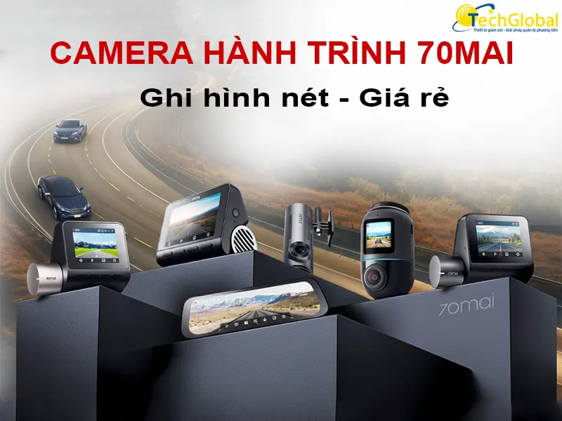 Camera hành trình 70mai ghi hình nét, giá rẻ
