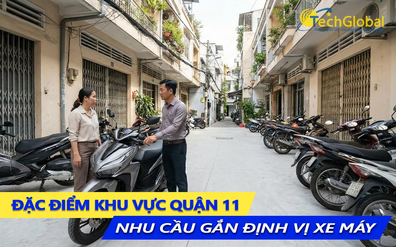 đặc điểm khu vực quận 11 và nhu cầu gắn định vị xe máy
