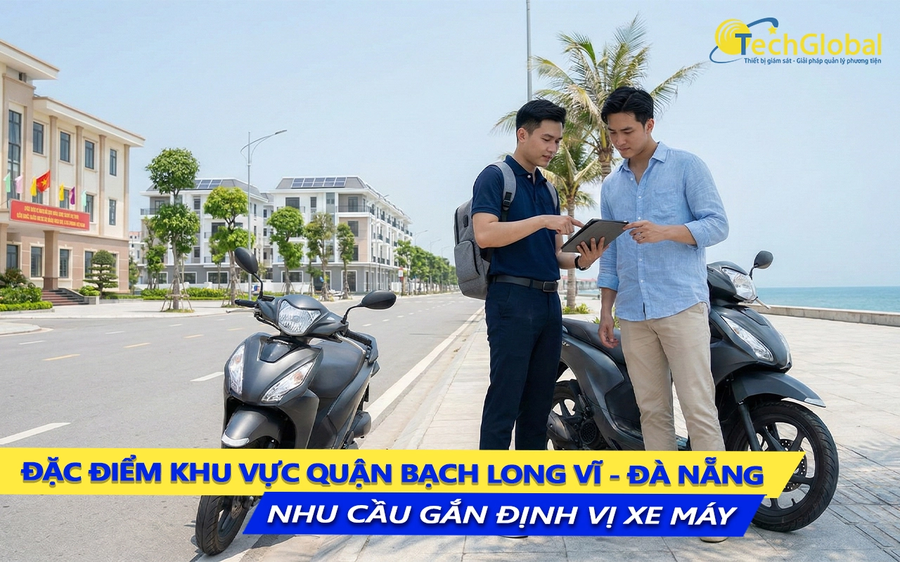 đặc thù khu vực bạch long vĩ và nhu cầu lắp định vị xe máy