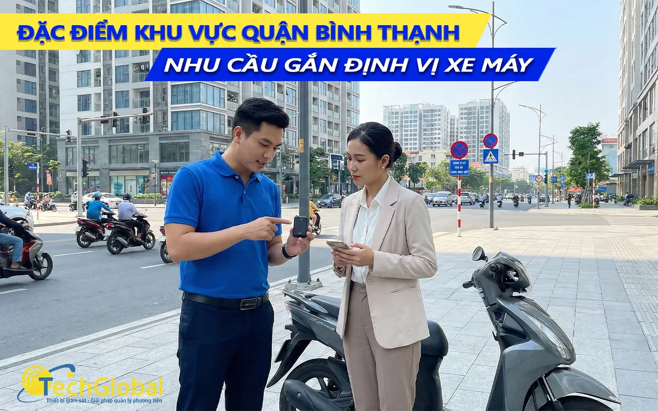 đặc thù khu vực quận bình thạnh và nhu cầu gắn định vị xe máy