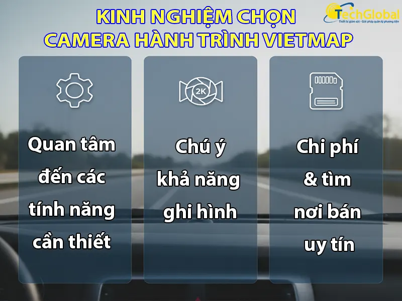 Những tiêu chí quan trọng khi chọn camera hành trình ô tô Vietmap