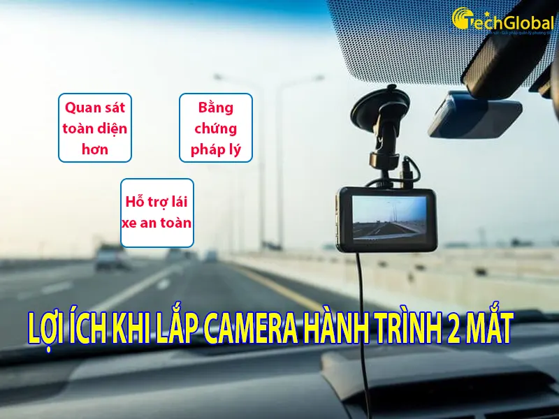 Lợi ích khi lắp camera hành trình 2 mắt cho xe ô tô