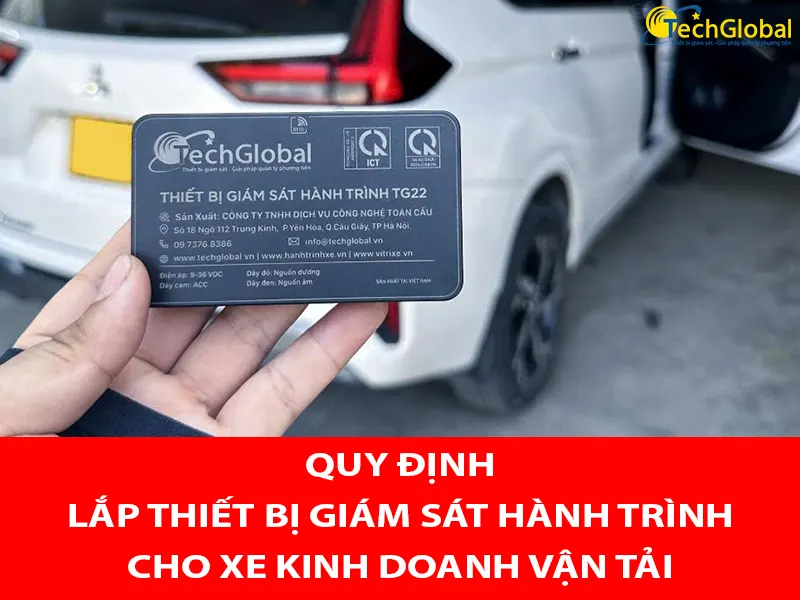 Quy định pháp lý về lắp thiết bị giám sát hành trình cho xe tải
