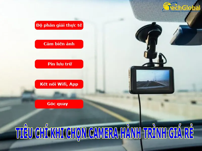 Tiêu chí “vàng” khi chọn camera hành trình dưới 2 triệu giá rẻ