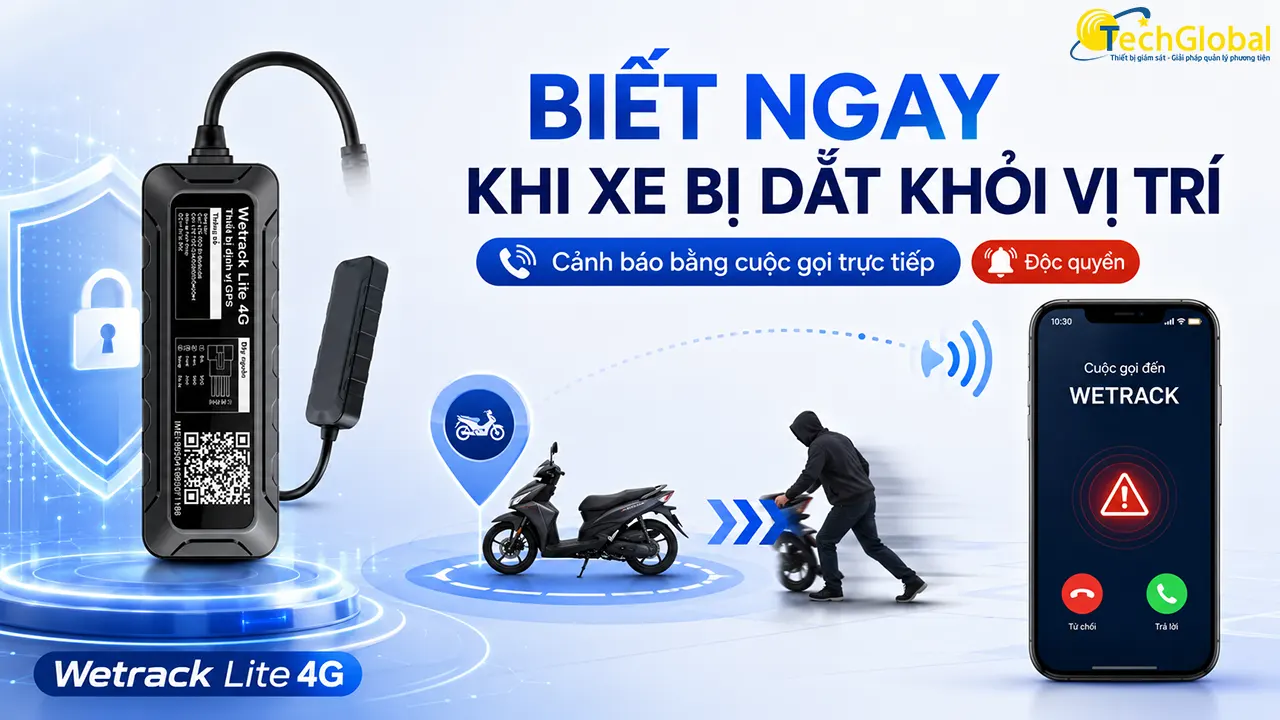 Wetrack Lite 4G chống trộm hiệu quả nhờ tính năng cảnh báo bằng cuộc gọi