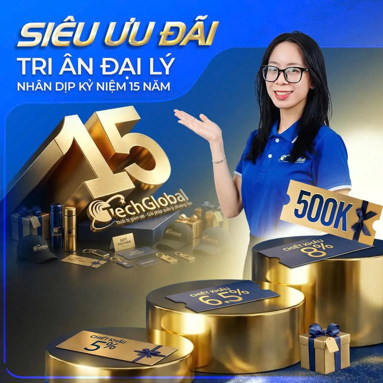 ƯU đãi mừng sinh nhật 15 tuổi TechGlobal cho Đại Lý