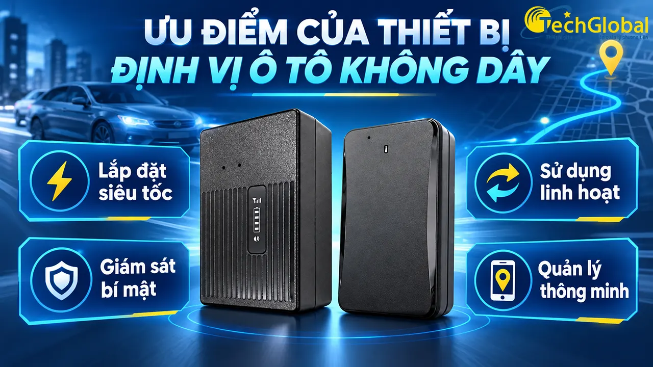 Ưu điểm của thiết bị định vị ô tô không dây