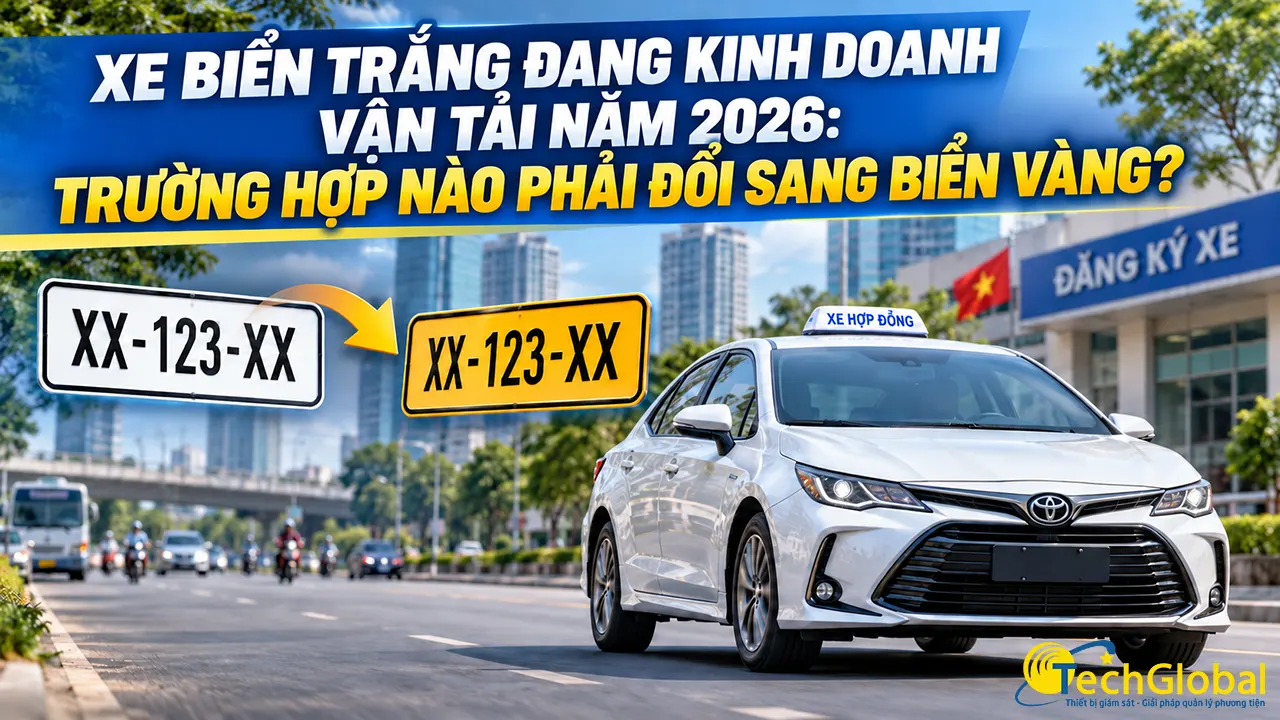 Xe biển trắng đang kinh doanh vận tải năm 2026: Trường hợp nào phải đổi sang biển vàng?