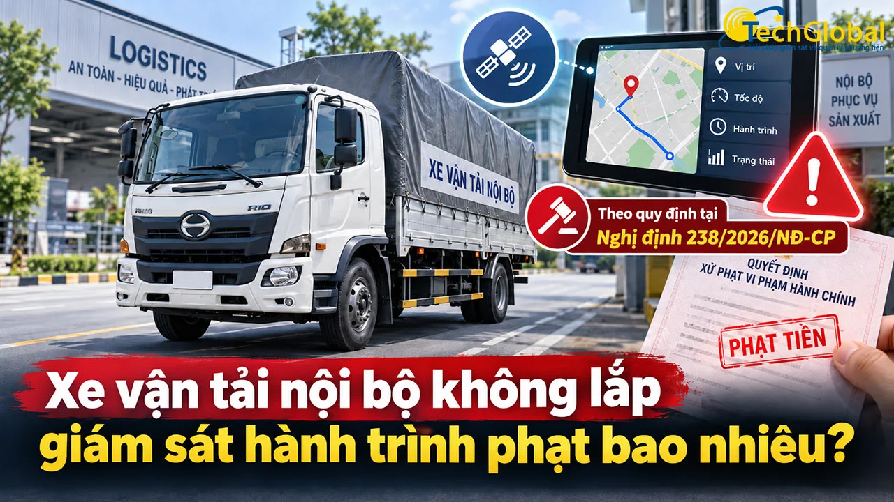 Xe vận tải nội bộ không lắp giám sát hành trình phạt bao nhiêu?