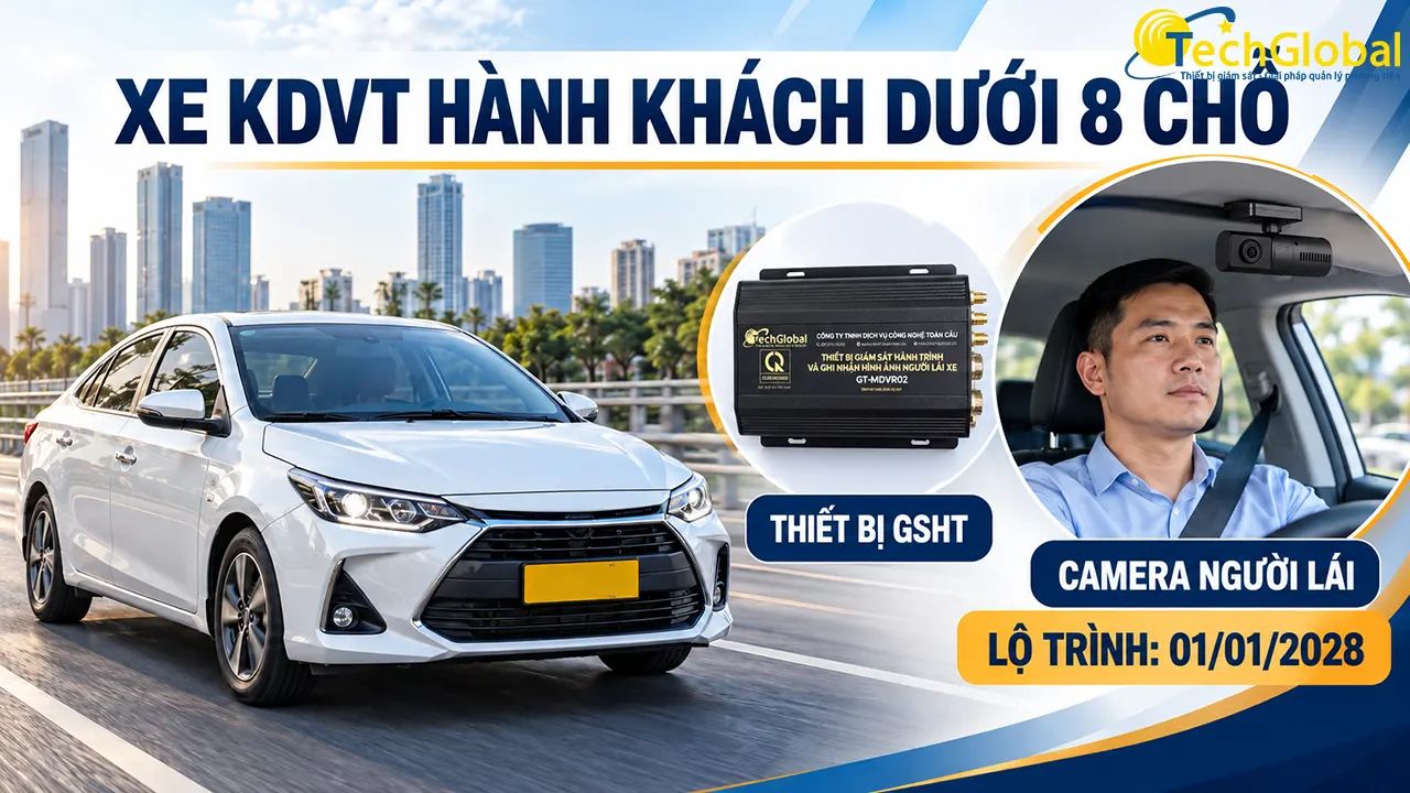 Xe KDVT hành khách dưới 8 chỗ cần lắp thiết bị gì? GSHT và lộ trình camera từ 01/01/2028