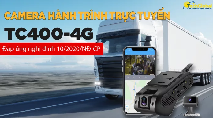 Camera Giám Sát Hành Trình Ô Tô Chuẩn Nghị Định 10 TC400 CAM-ND10-138